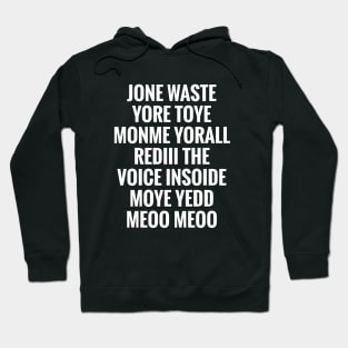 JONE WASTE Hoodie